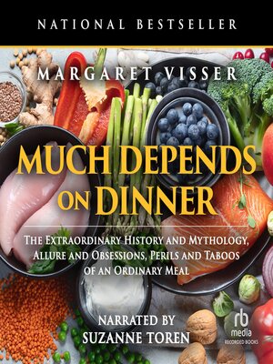 cover image of Much Depends on Dinner
